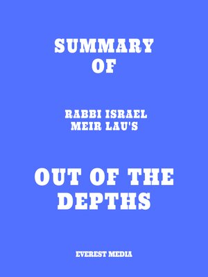 cover image of Summary of Rabbi Israel Meir Lau's Out of the Depths